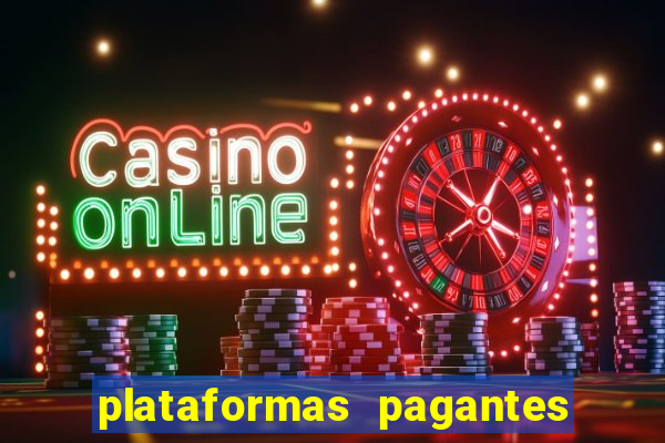 plataformas pagantes fortune tiger